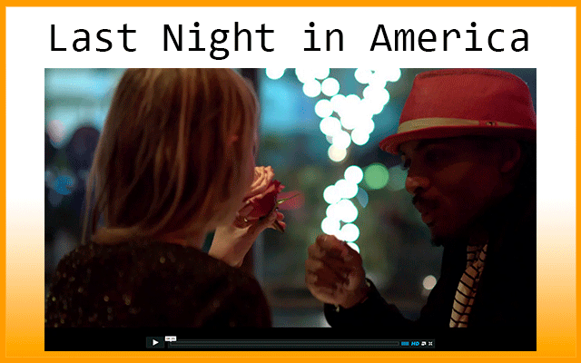 Last Night in America